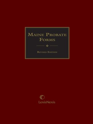 cover image of Maine Probate Forms, Revised Edition